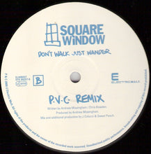 Load image into Gallery viewer, Square Window : Don't Walk Just Wander (12")
