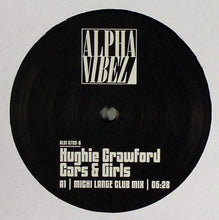 Load image into Gallery viewer, Hughie Crawford : Cars & Girls (12")