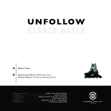 Load image into Gallery viewer, unfollow : Blader Hater (12", EP)