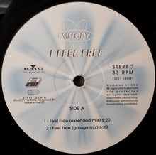 Load image into Gallery viewer, Melody (3) : I Feel Free (12")