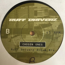 Load image into Gallery viewer, Ruff Driverz : Chosen Ones (12")