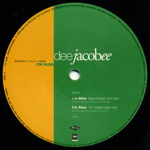 Load image into Gallery viewer, Dee Jacobee : I'm Alive (12")