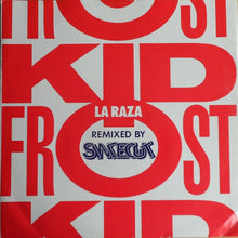 Load image into Gallery viewer, Kid Frost : La Raza (Sindecut Remix) (12")