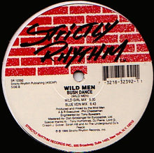 Load image into Gallery viewer, Wild Men : Bush Dance (12")