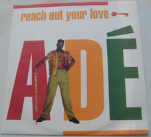Load image into Gallery viewer, Adé : Reach Out Your Love (12", Promo)