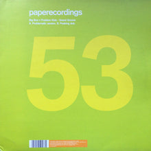 Load image into Gallery viewer, Big Ron vs. Problem Kids : Grand Groove (12")