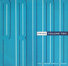 Load image into Gallery viewer, Volume Ten Featuring Paula Davies : Pride (12")
