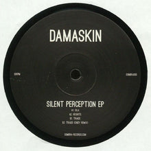 Load image into Gallery viewer, Damaskin (2) : Silent Perception EP (12", EP)