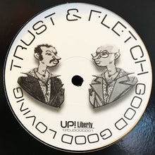 Load image into Gallery viewer, Trust & Fletch : Good Good Loving (12", Promo)