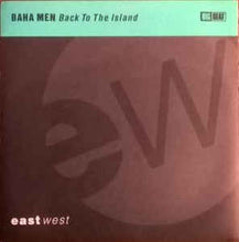 Load image into Gallery viewer, Baha Men : Back To The Island (12")
