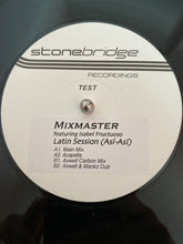 Load image into Gallery viewer, Mixmaster* : Latin Session (Asì Asì) (3x12", TP)