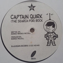 Load image into Gallery viewer, Captain Quirk / Sebago (2) : (The Search For) Bock / I Found Music (12")