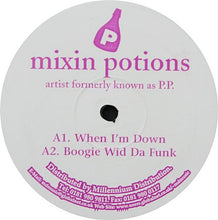 Load image into Gallery viewer, Artist Formerly Known As P.P. : Mixin Potions (12")