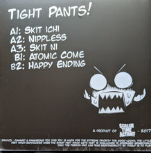 Load image into Gallery viewer, Tight Pants : The Lost World (12")