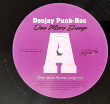 Load image into Gallery viewer, Deejay Punk-Roc : One More Bump (2x12", Single, Promo)