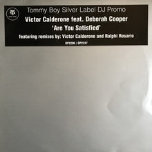 Load image into Gallery viewer, Victor Calderone Feat. Deborah Cooper : Are You Satisfied (2x12", Promo)