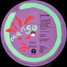 Load image into Gallery viewer, Overlord X : You Oughta Get Rushed (12")