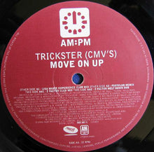 Load image into Gallery viewer, Trickster (CMV's) : Move On Up - (Lisa Marie Experience / Footlclub / Z Factor Mixes) (12")