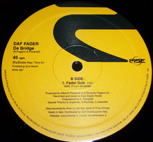 Load image into Gallery viewer, Daf Fader : Da Bridge (12")