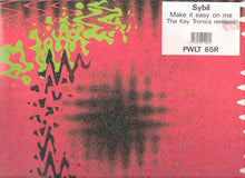 Load image into Gallery viewer, Sybil : Make It Easy On Me (The Key Tronics Remixes) (12")