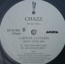 Load image into Gallery viewer, Chazz (6) : A Mover La Colita (2x12", Promo)