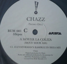 Load image into Gallery viewer, Chazz (6) : A Mover La Colita (2x12", Promo)
