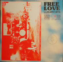 Load image into Gallery viewer, Free Love (6) : Luxury Hits (12", EP)
