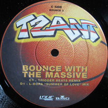 Load image into Gallery viewer, Tzant : Bounce With The Massive (2x12", Promo)
