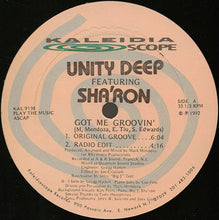 Load image into Gallery viewer, Unity Deep Featuring Sha'ron : Got Me Groovin' (12")