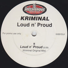 Load image into Gallery viewer, Kriminal : Loud n' Proud (12", Promo)
