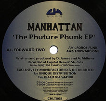 Load image into Gallery viewer, Manhattan : The Phuture Phunk EP (12", EP)