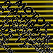 Load image into Gallery viewer, MOTOR (2) : Flashback (12")