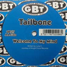 Load image into Gallery viewer, Tailbone : In My Mind (The Helix Remix) / Welcome To My Mind (12")