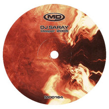 Load image into Gallery viewer, DJ Saray : Deeper 2005 (12")