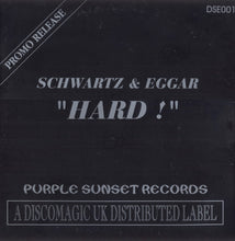 Load image into Gallery viewer, Schwartz & Eggar : Hard ! (12", Promo)