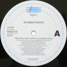 Load image into Gallery viewer, Shabba Ranks : Trailor Load A Girls (12")