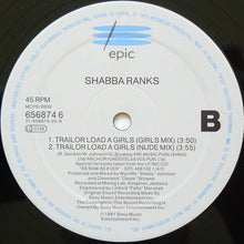 Load image into Gallery viewer, Shabba Ranks : Trailor Load A Girls (12")