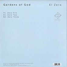 Load image into Gallery viewer, Gardens Of God : El Zero (12")