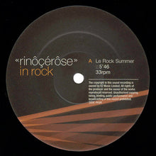 Load image into Gallery viewer, Rinôçérôse : In Rock (12", EP)