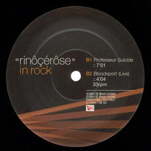Load image into Gallery viewer, Rinôçérôse : In Rock (12", EP)
