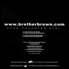 Load image into Gallery viewer, Brother Brown Featuring Frank'ee : Star Catching Girl (2x12")