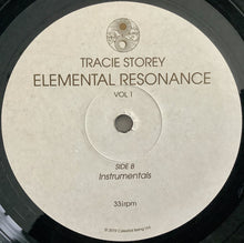 Load image into Gallery viewer, Tracie Storey : Elemental Resonance Vol 1 (12")
