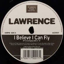 Load image into Gallery viewer, Lawrence (2) : I Believe I Can Fly (12")