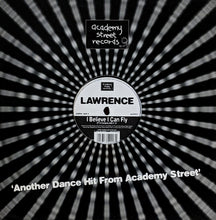 Load image into Gallery viewer, Lawrence (2) : I Believe I Can Fly (12")