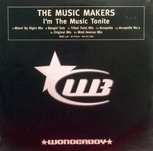 Load image into Gallery viewer, The Music Makers : I'm The Music Tonite (2x12", Promo)