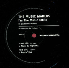Load image into Gallery viewer, The Music Makers : I'm The Music Tonite (2x12", Promo)