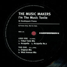 Load image into Gallery viewer, The Music Makers : I'm The Music Tonite (2x12", Promo)