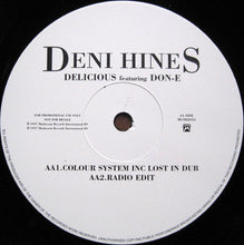 Load image into Gallery viewer, Deni Hines : Delicious (Colour System Inc Mixes) (12", Promo)
