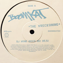 Load image into Gallery viewer, Boomkat : The Wreckoning (DJ Monk Disco Mix) (12", S/Sided)