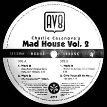 Load image into Gallery viewer, Charlie Casanova* : Mad House (Volume Two) (12")